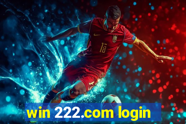 win 222.com login